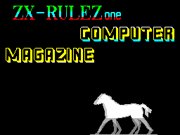 ZX Rulez Magazine #01